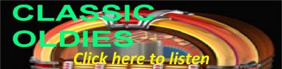 Classic Oldies Listen Live click here (alternate)